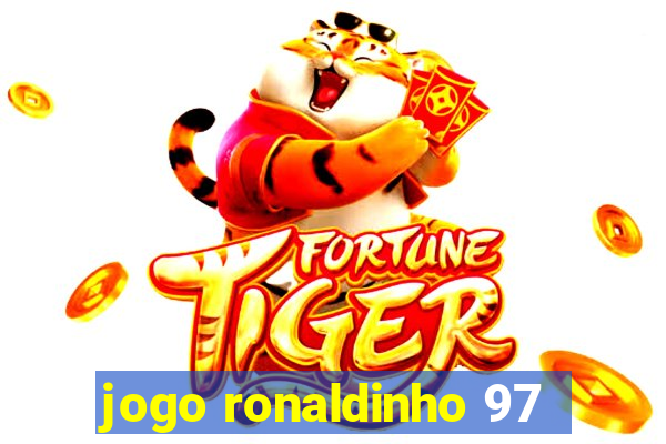 jogo ronaldinho 97