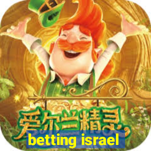 betting israel