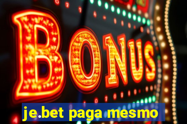 je.bet paga mesmo