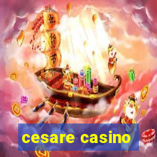 cesare casino