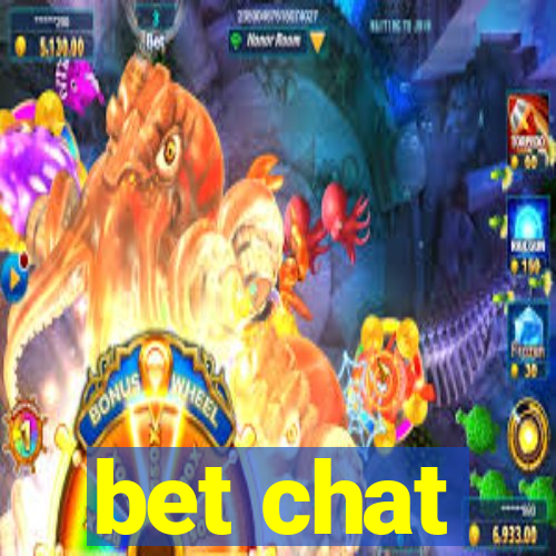 bet chat