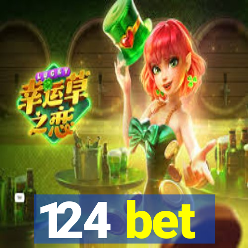 124 bet