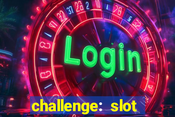 challenge: slot tour speedrun