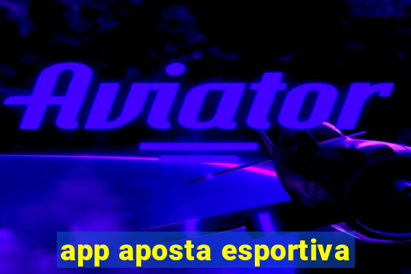 app aposta esportiva