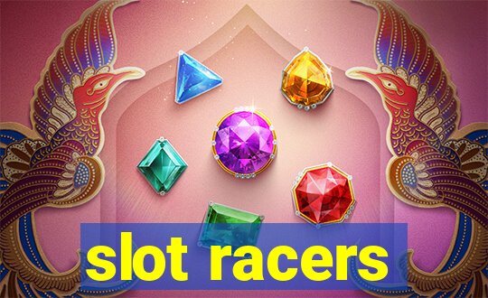 slot racers