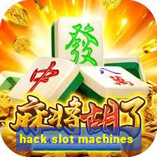 hack slot machines