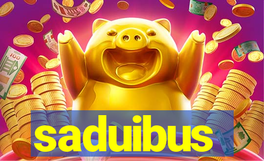 saduibus