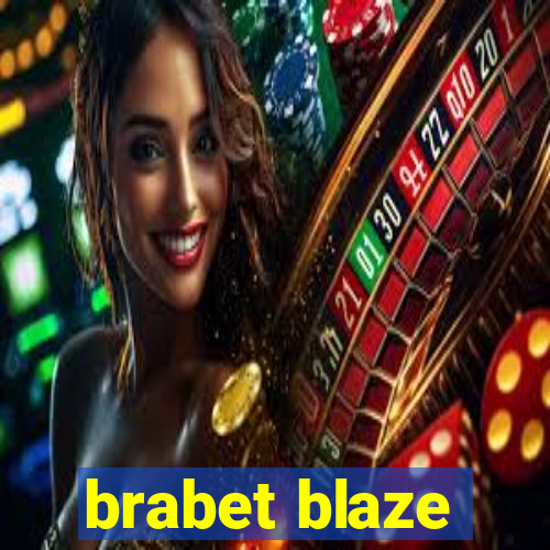 brabet blaze