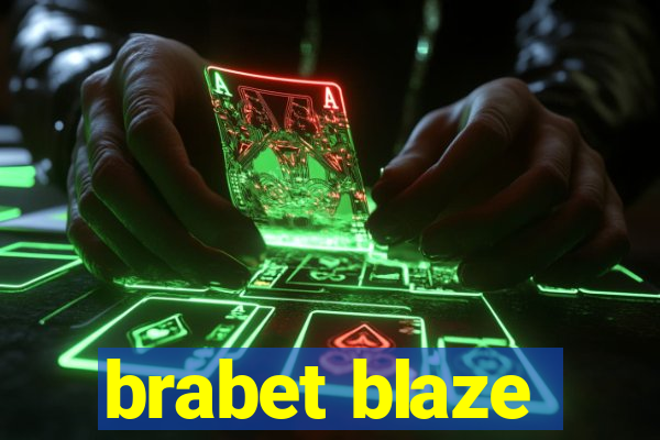 brabet blaze