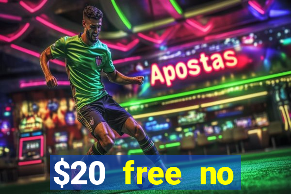 $20 free no deposit casino us