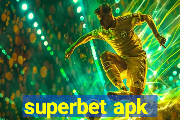 superbet apk