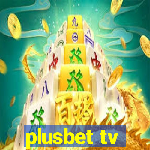 plusbet tv