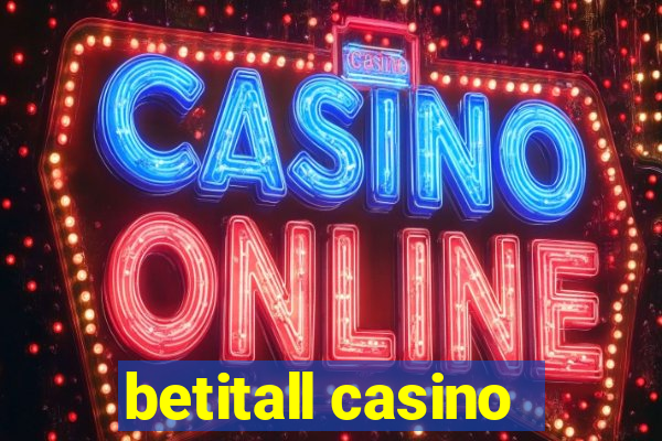 betitall casino