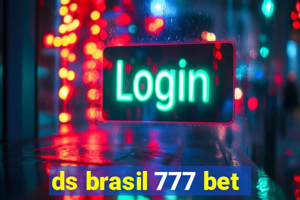 ds brasil 777 bet