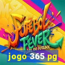 jogo 365 pg