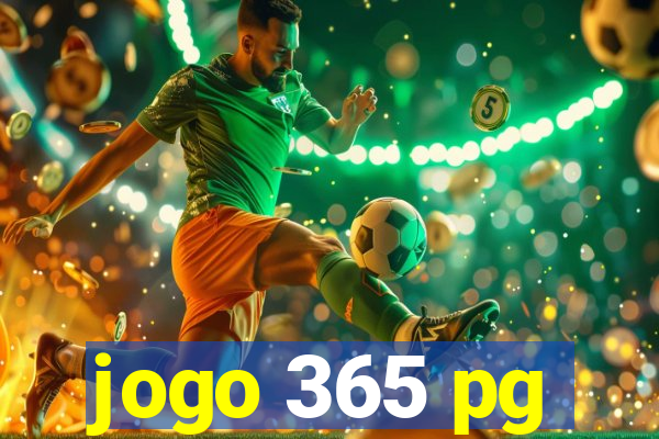 jogo 365 pg