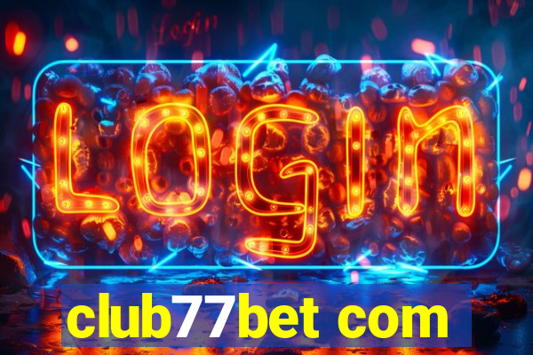 club77bet com