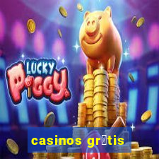 casinos gr谩tis