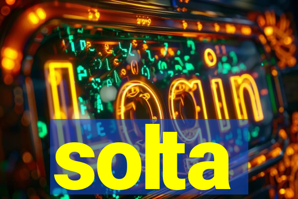 solta