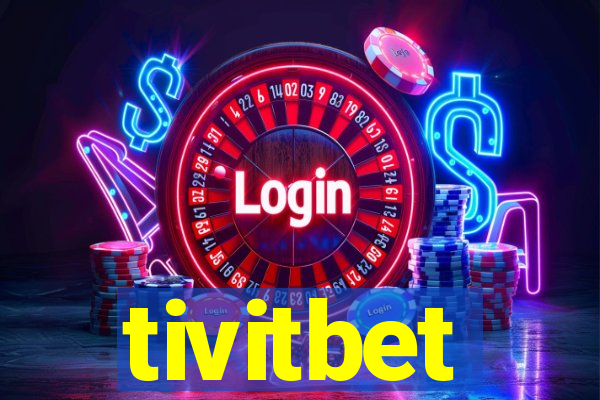 tivitbet