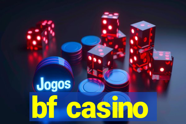 bf casino