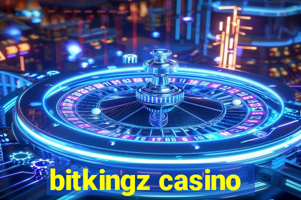 bitkingz casino