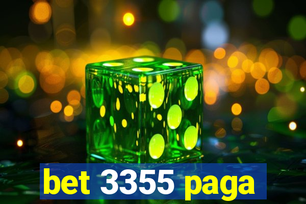 bet 3355 paga