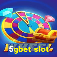 5gbet slot