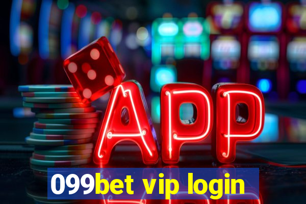 099bet vip login