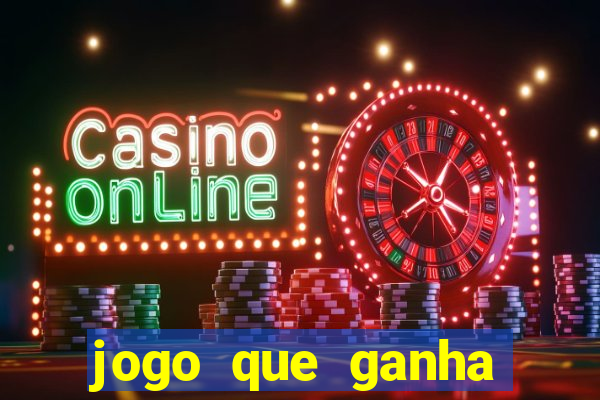 jogo que ganha bonus de boas vindas