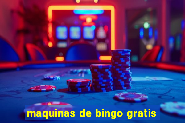 maquinas de bingo gratis