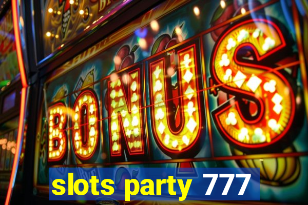 slots party 777