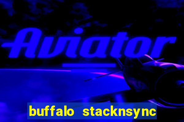 buffalo stacknsync slot free play