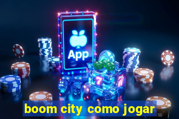 boom city como jogar