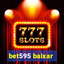 bet595 baixar