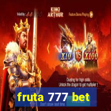 fruta 777 bet