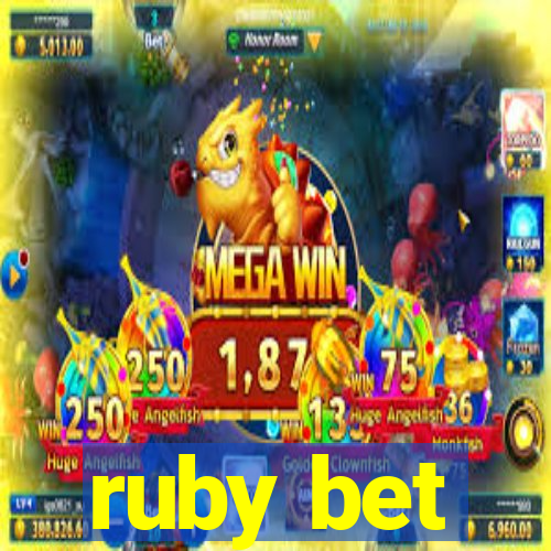 ruby bet