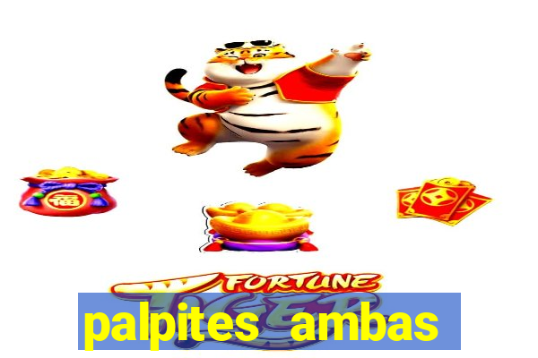 palpites ambas marcam hoje