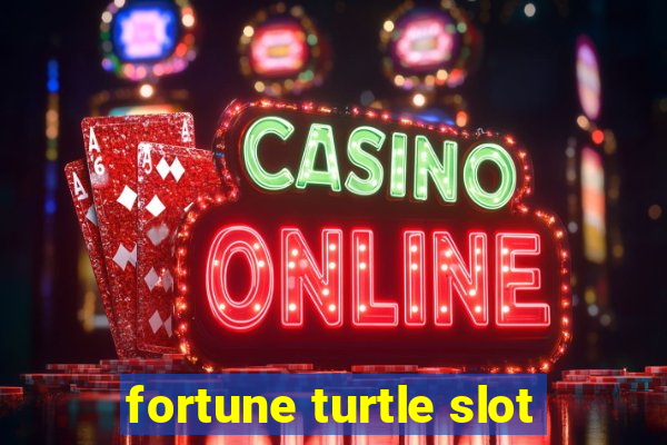 fortune turtle slot