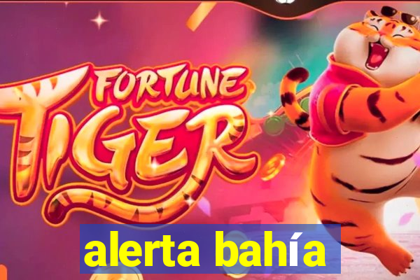 alerta bahía