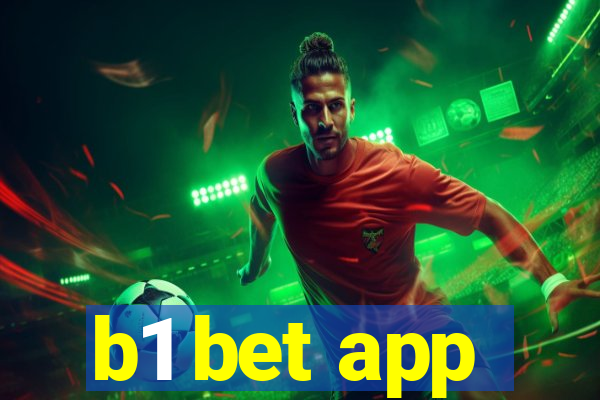 b1 bet app