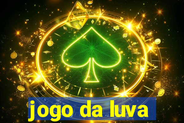 jogo da luva