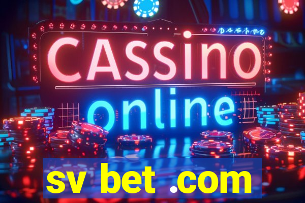 sv bet .com