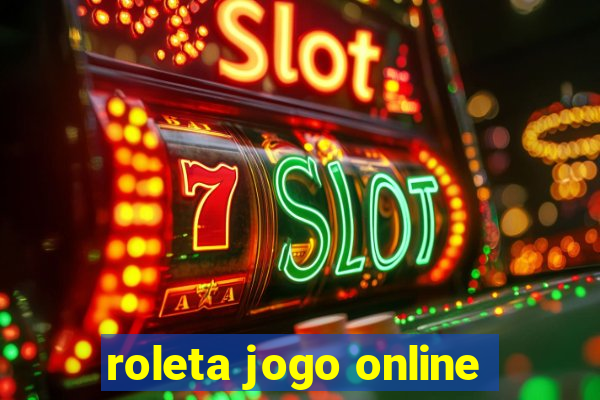 roleta jogo online