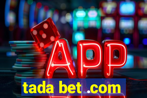 tada bet .com