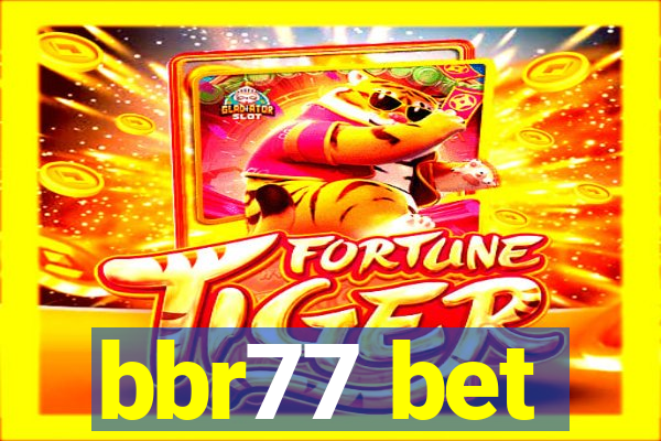 bbr77 bet