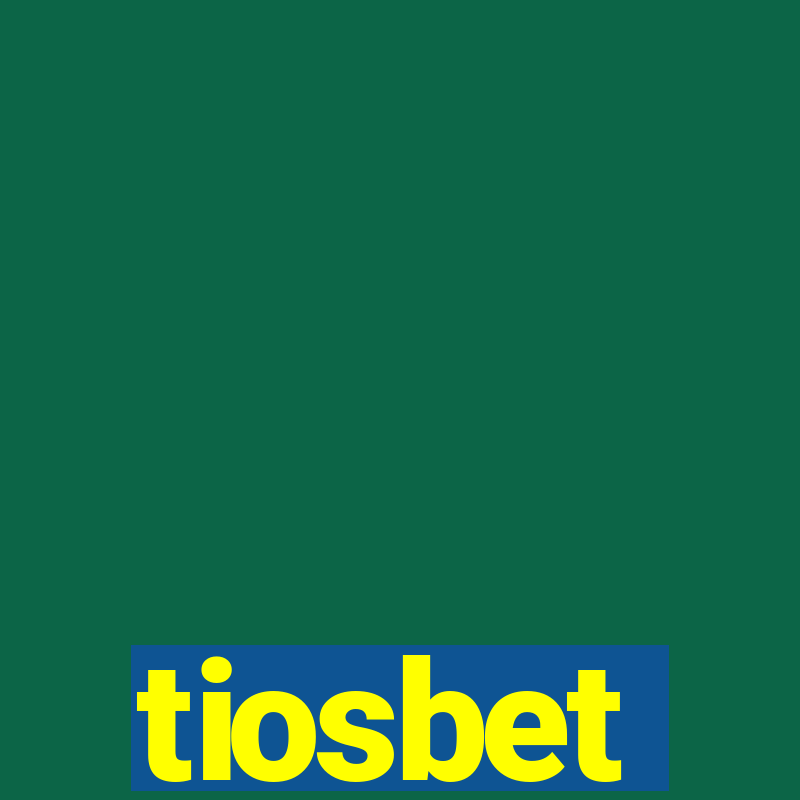 tiosbet