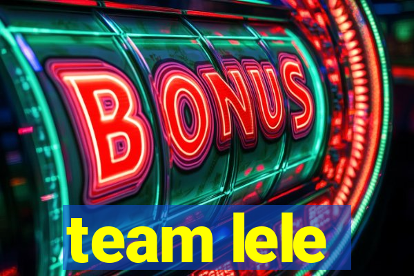 team lele