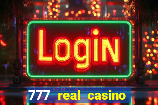 777 real casino slots spin