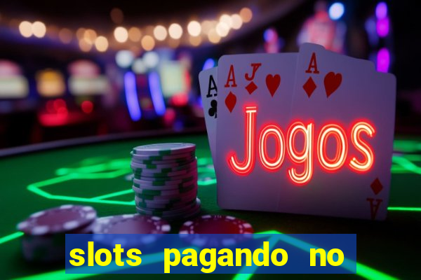 slots pagando no cadastro saque free 2024 facebook